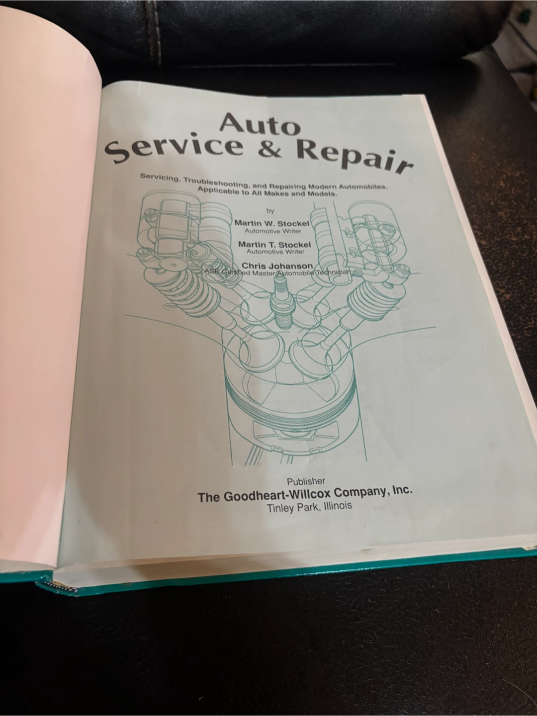 Auto Service & Repair Book by Stockel, Stockel, Johanson - photo 4