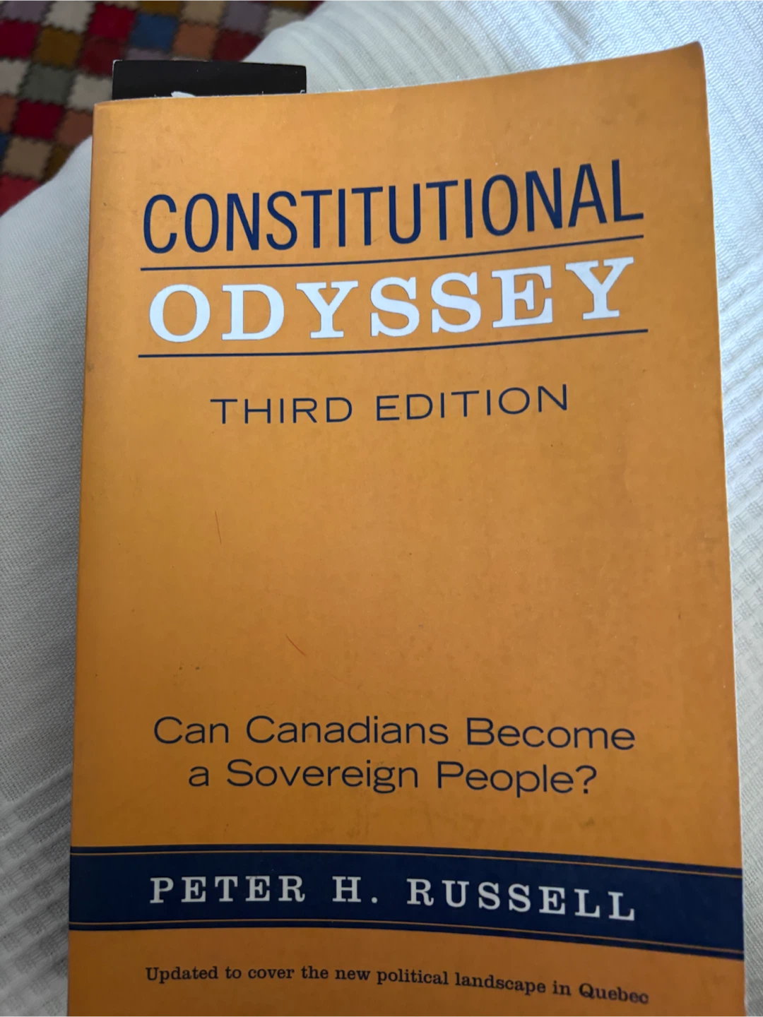 Constitutional Odyssey Third Edition by Peter H. Russell
