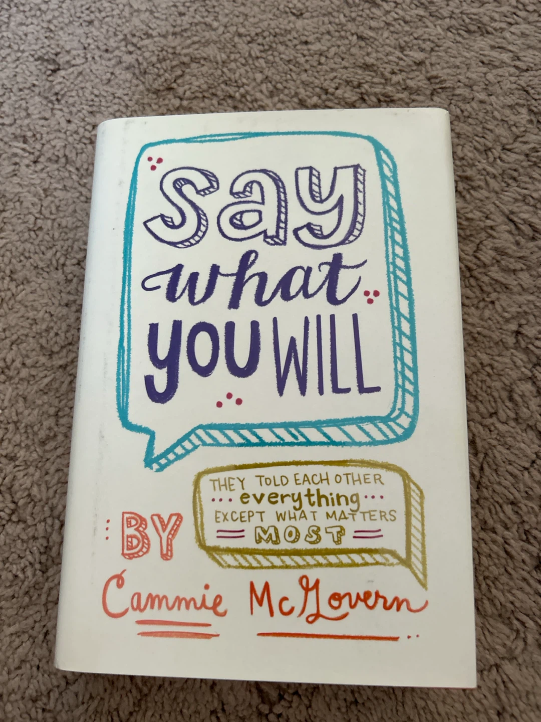 Say What You Will by Cammie McGovern