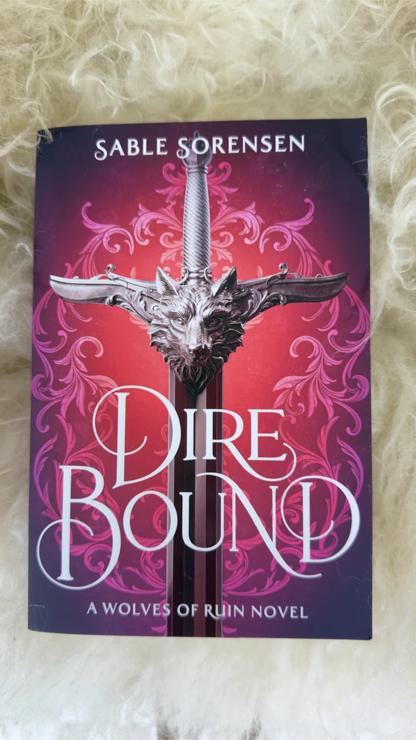 Dire Bound A Wolves of Ruin Novel by Sable Sorensen