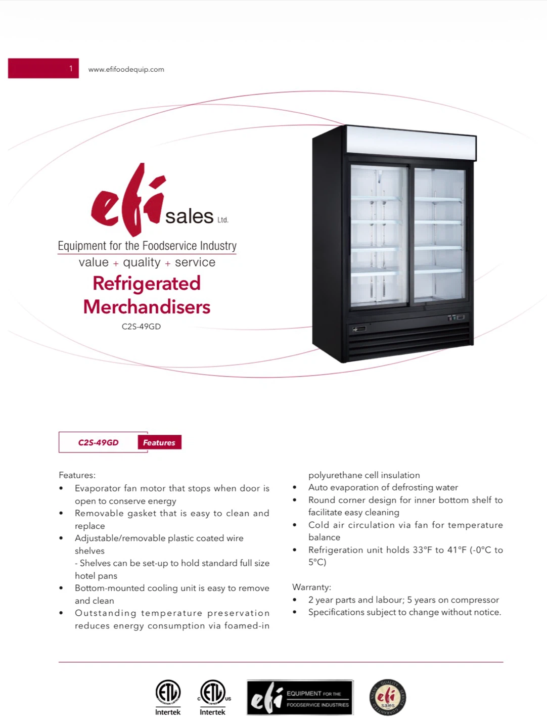 Kool it - Two door sliding refrigerator