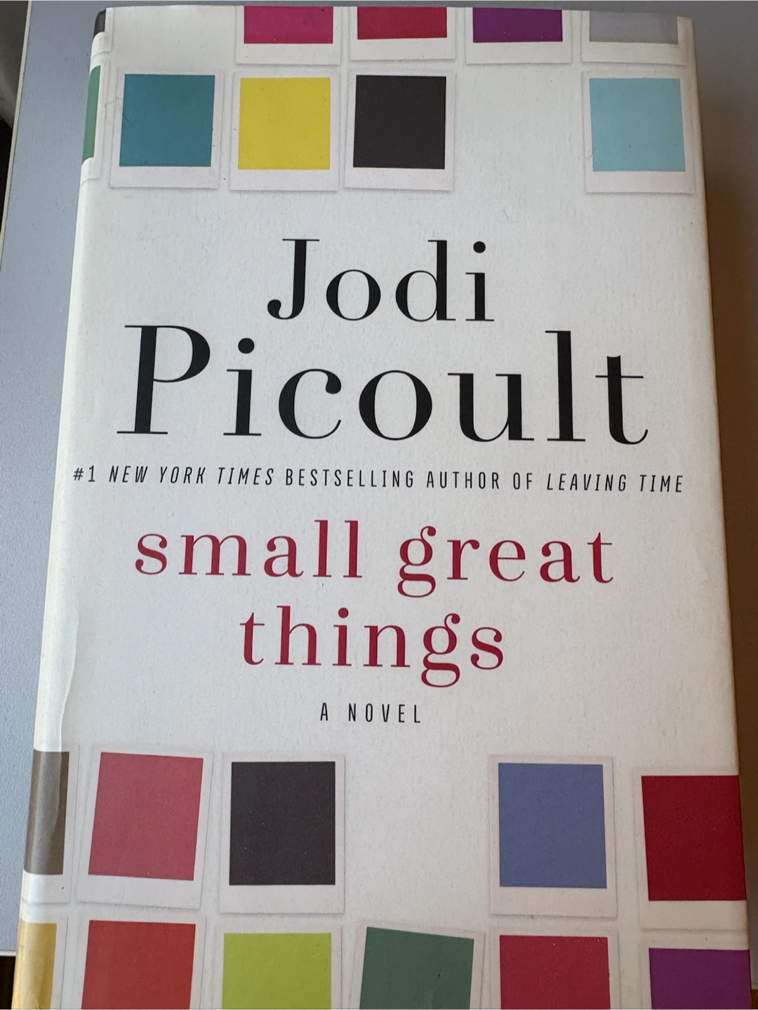 Small Great Things by Jodi Picoult