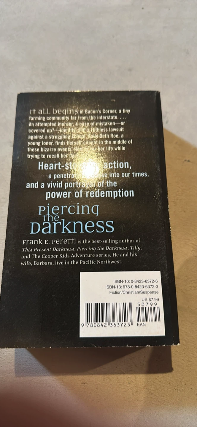 Frank E. Peretti Piercing the Darkness Book - photo 2