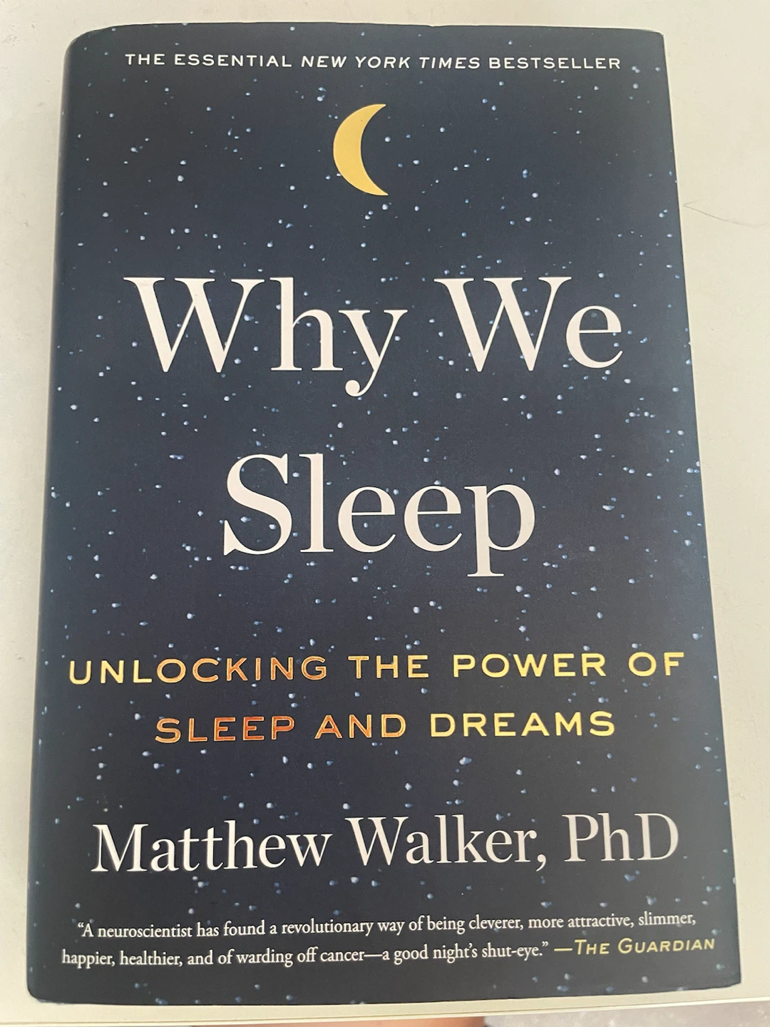 NEW! Why We Sleep: Unlocking the Power of Sleep and Dreams