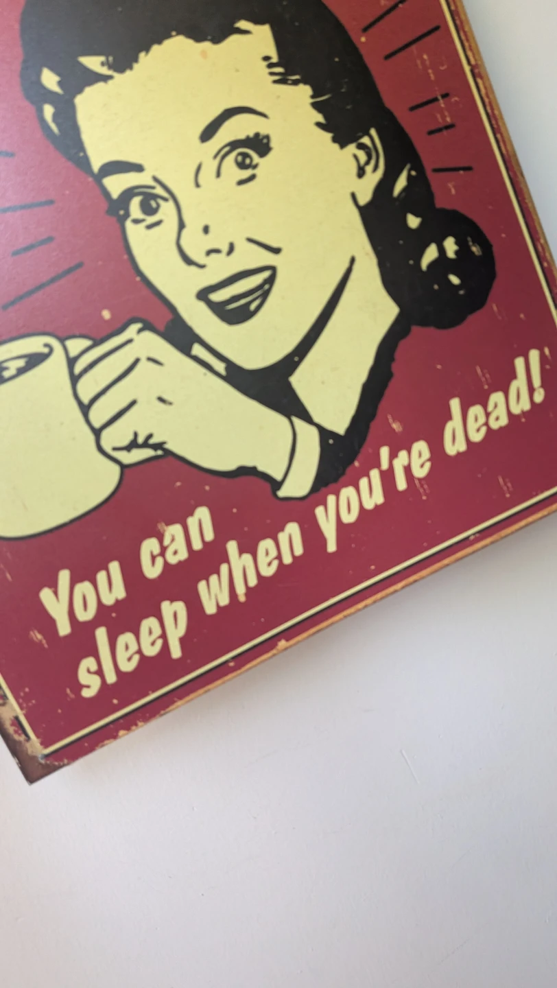 Retro metal Coffee Sign with Saying - photo 4