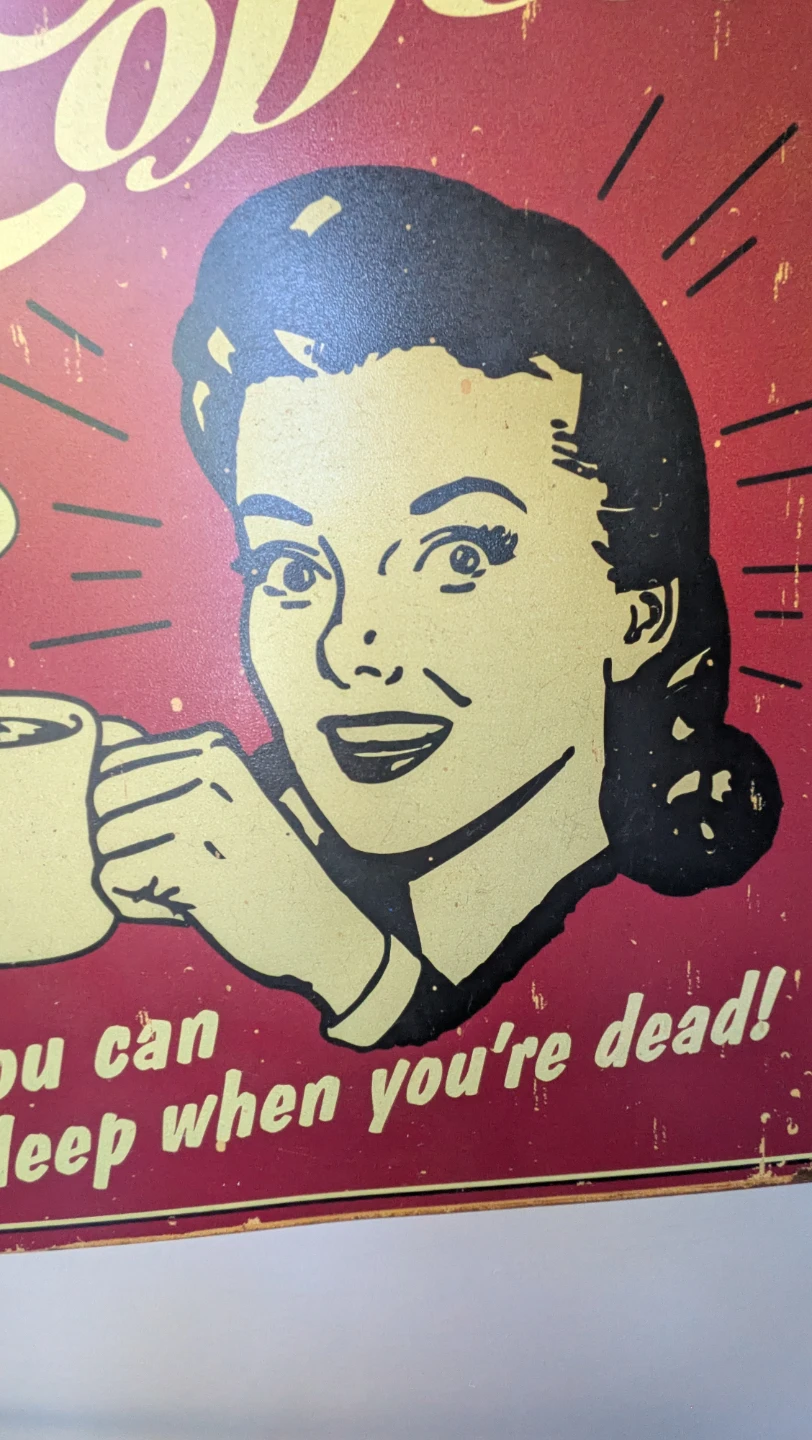 Retro metal Coffee Sign with Saying - photo 5