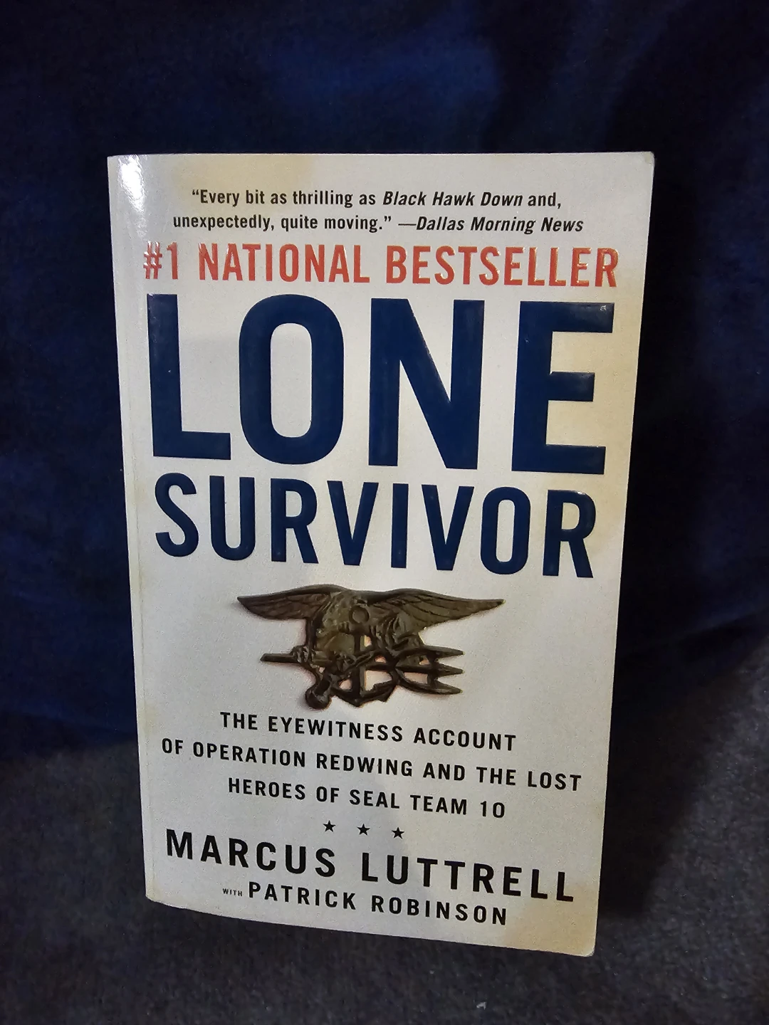 Lone Survivor: The Eyewitness Account of Operation Redwing