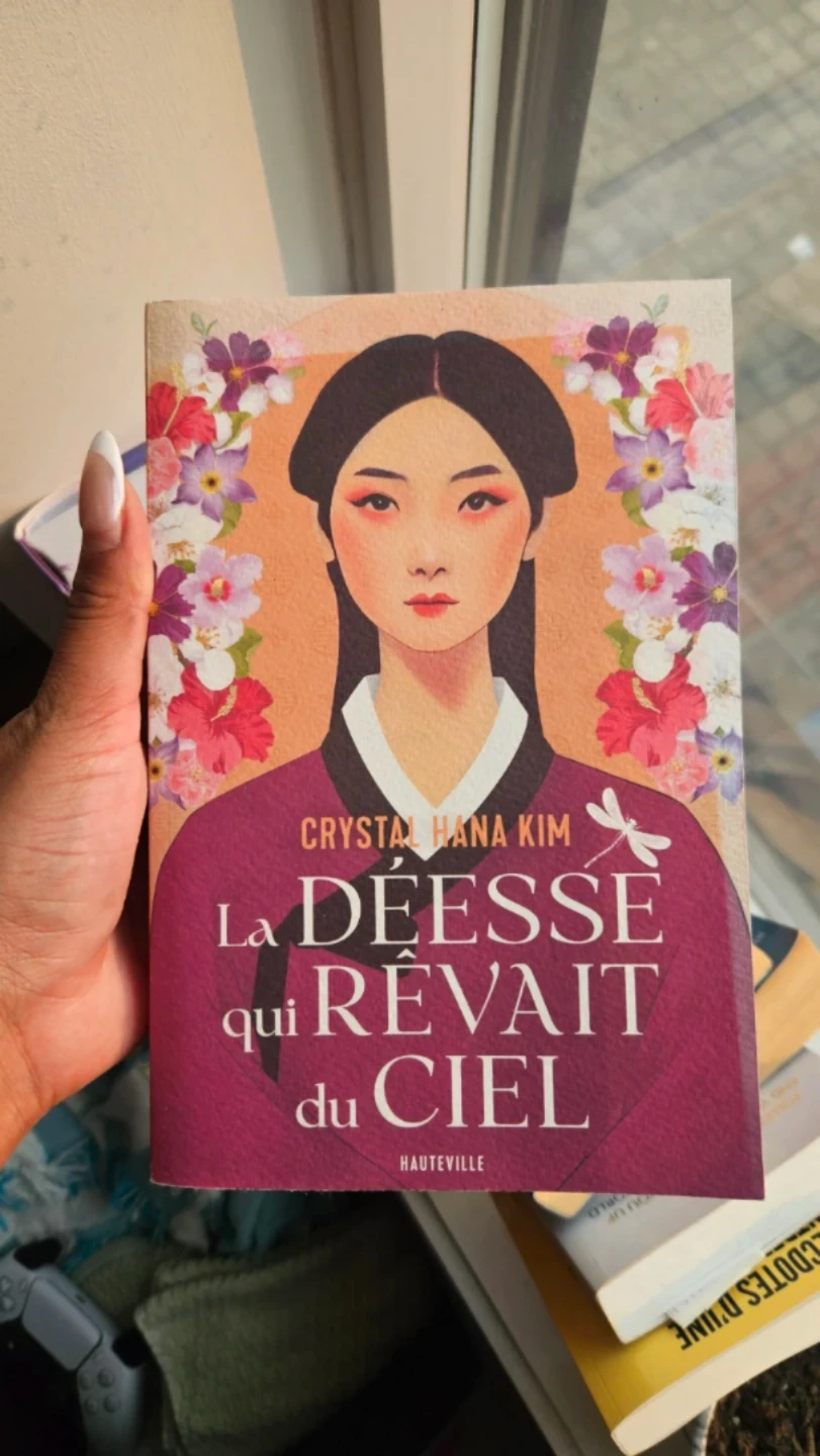 La Déesse qui rêvait du ciel by Crystal Hana Kim - book