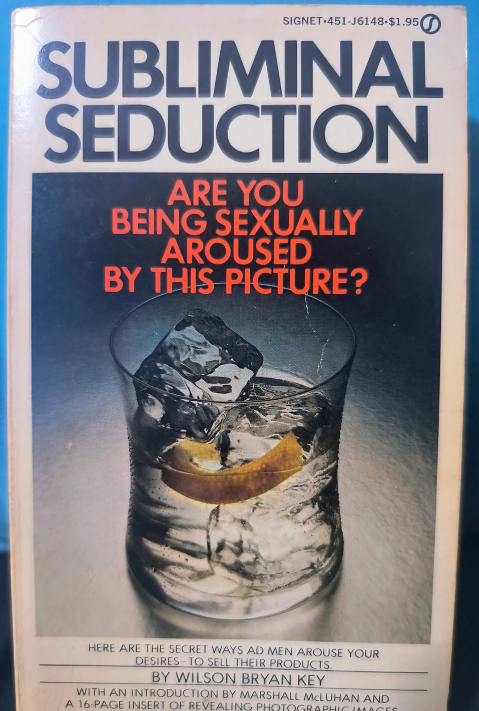 Subliminal Seduction, 1st edition Softcover, collectors book