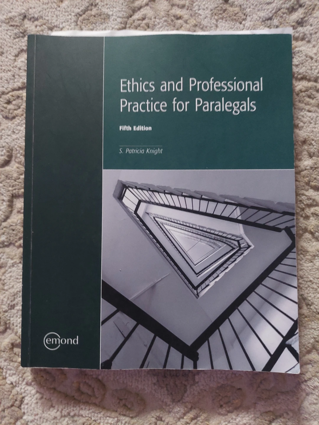 Ethics and Professional Practice for Paralegals 5th Edition