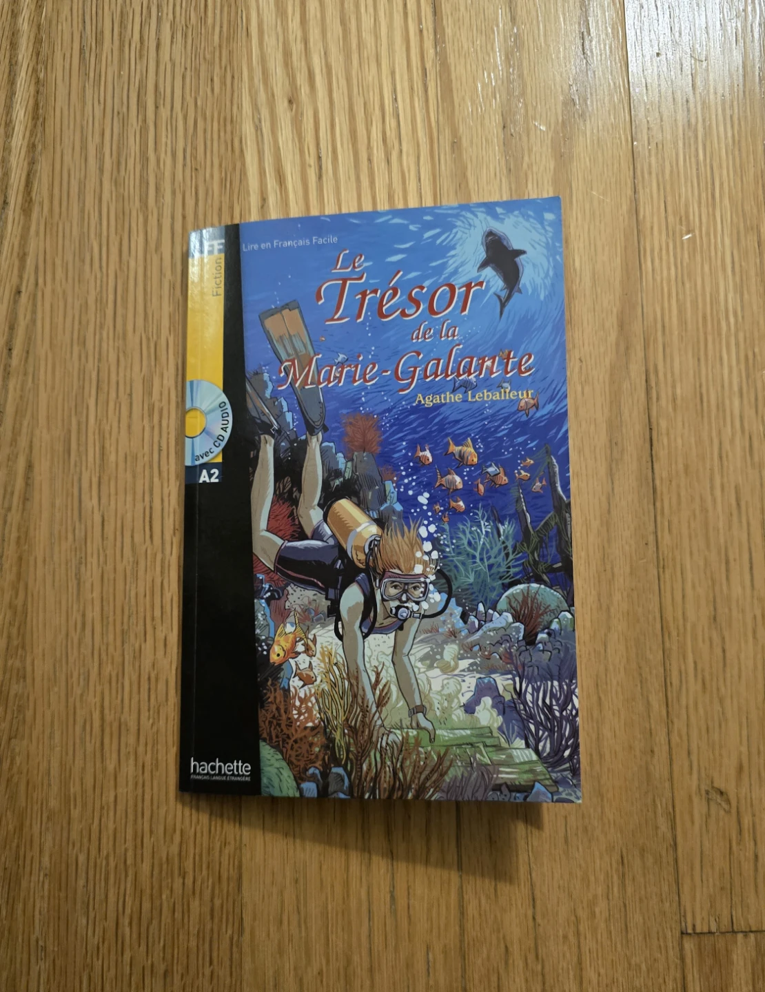 Le Trésor de la Marie-Galante Book with CD