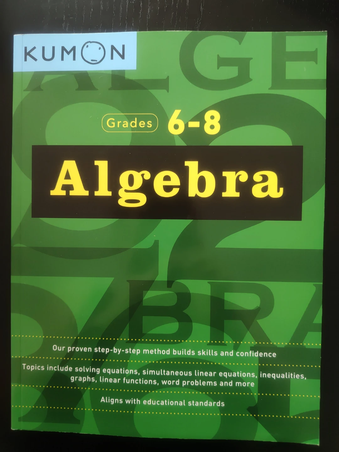 Kumon Grades 6-8 Algebra Workbook