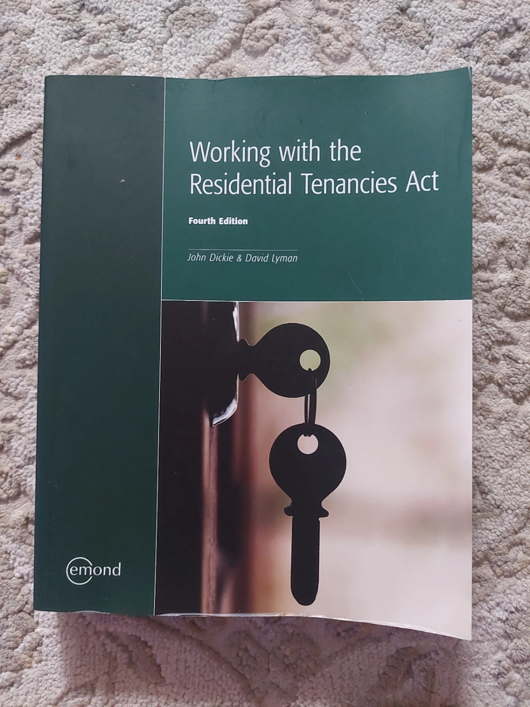 Working with the Residential Tenancies Act - Fourth Edition