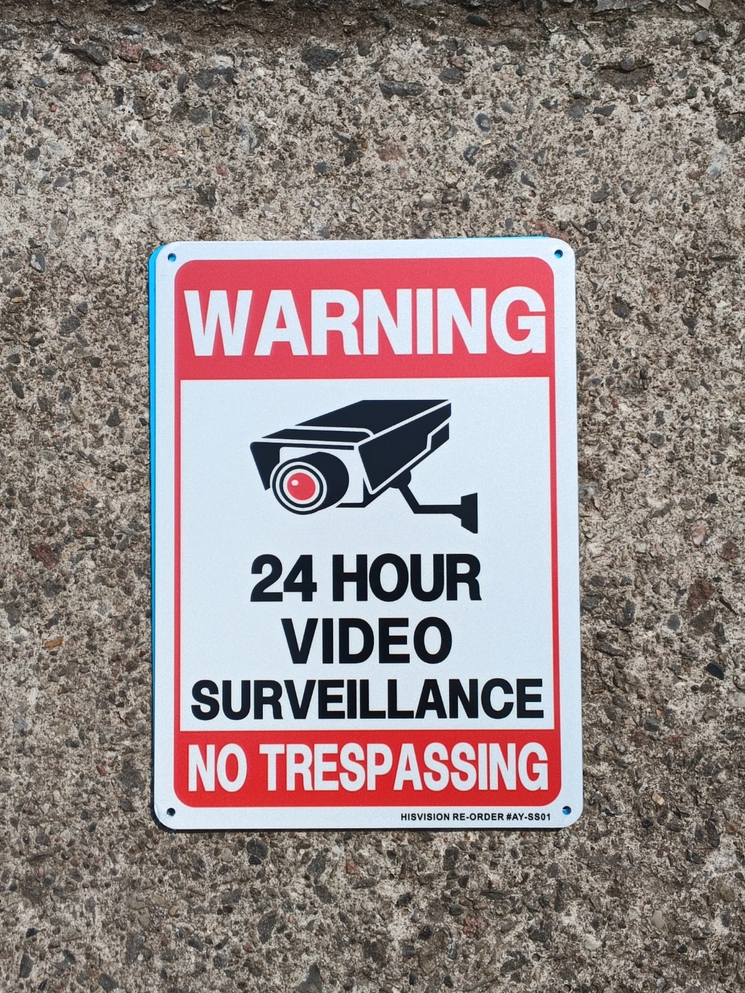 4x HISVISION 24 Hour Video Surveillance No Trespassing Sign