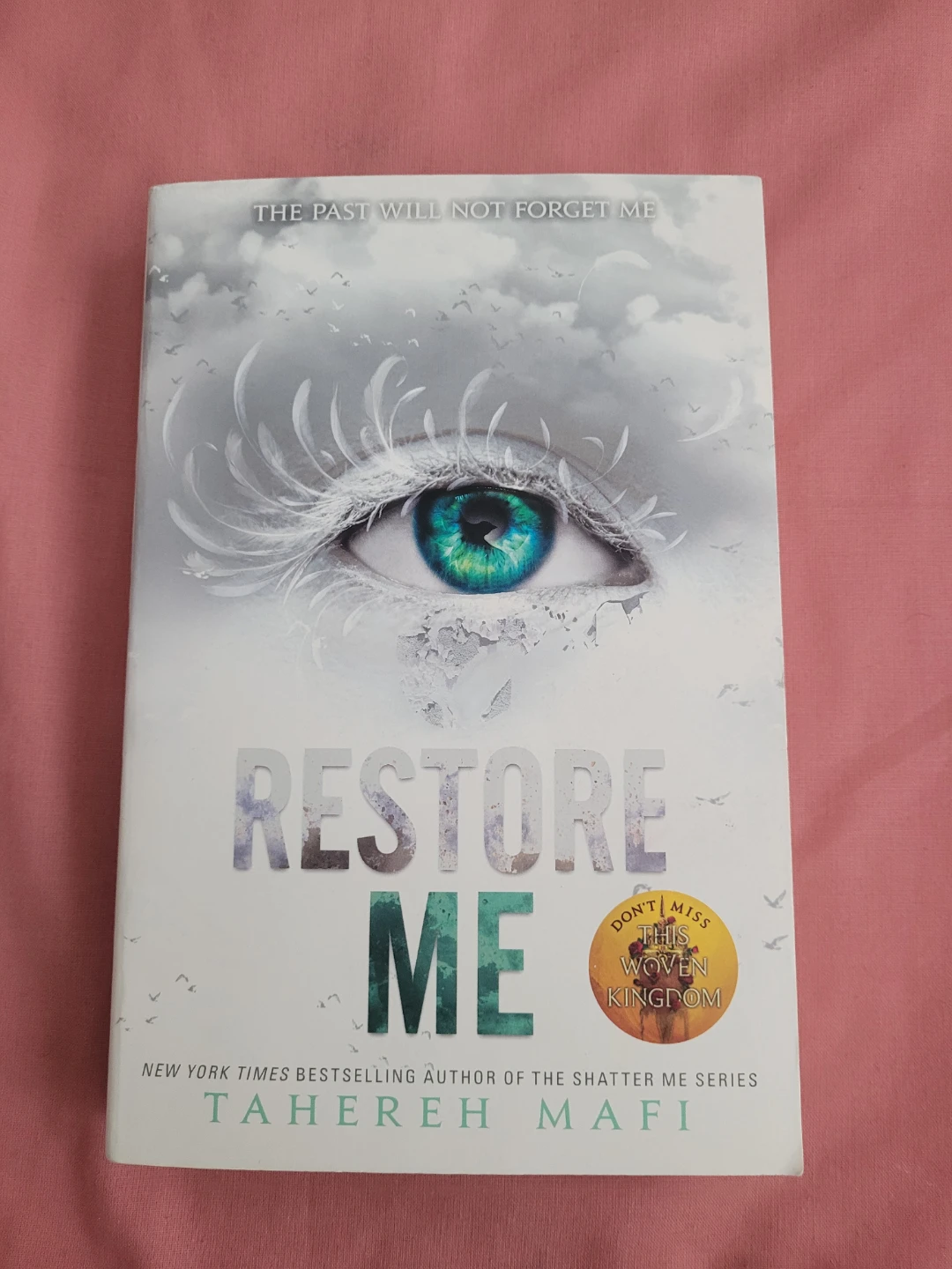 Restore Me by Tahereh Mafi - New York Times Bestselling