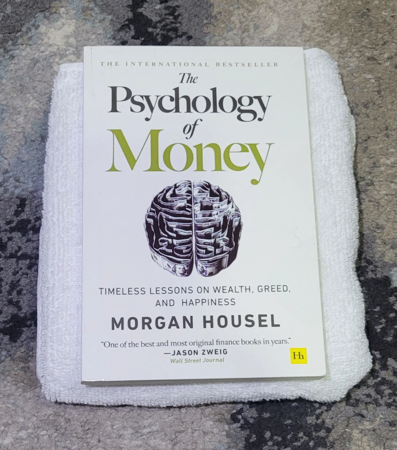 The Psychology of Money by Morgan Housel Book