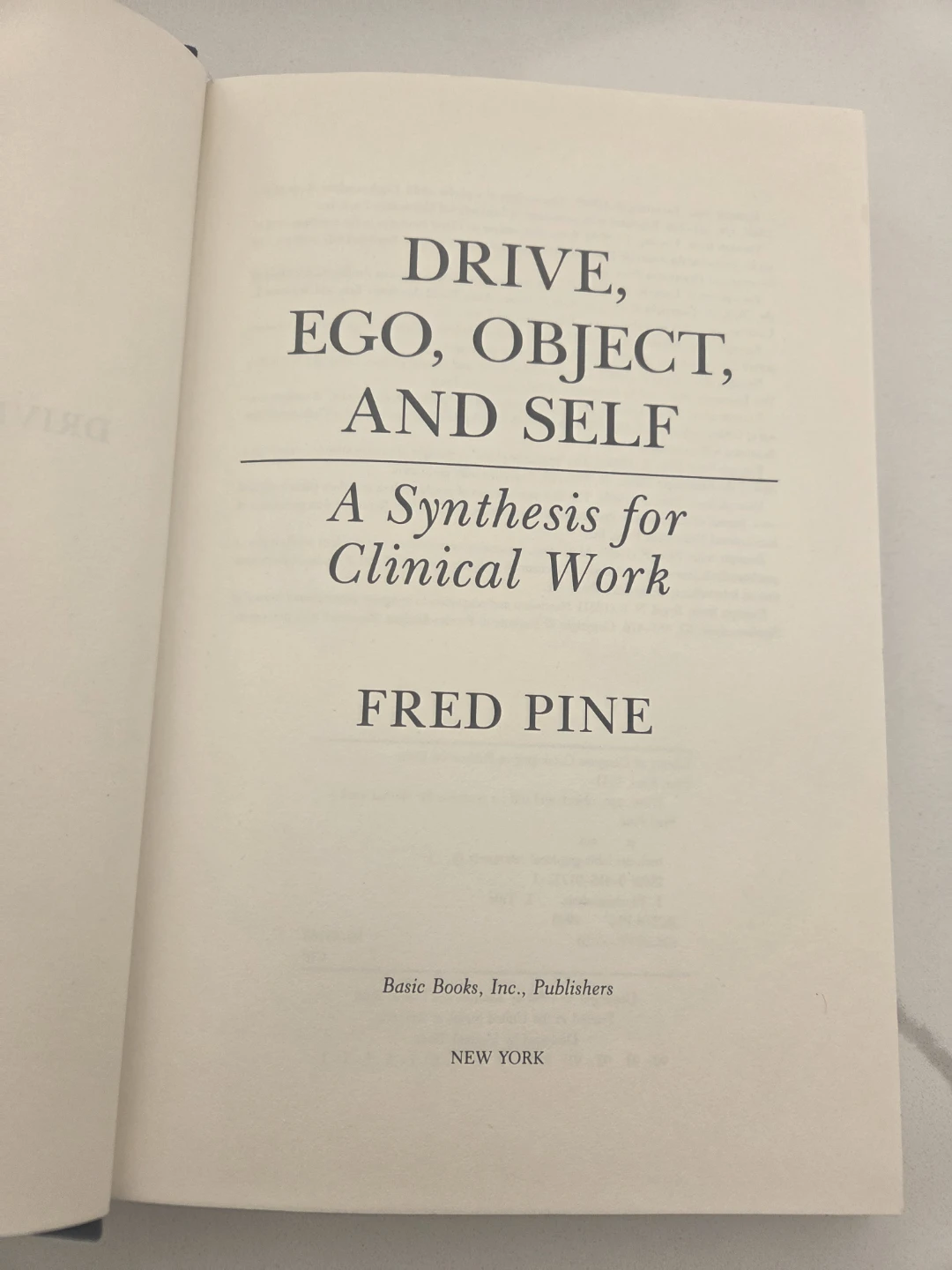 Drive, Ego, Object, and Self by Fred Pine