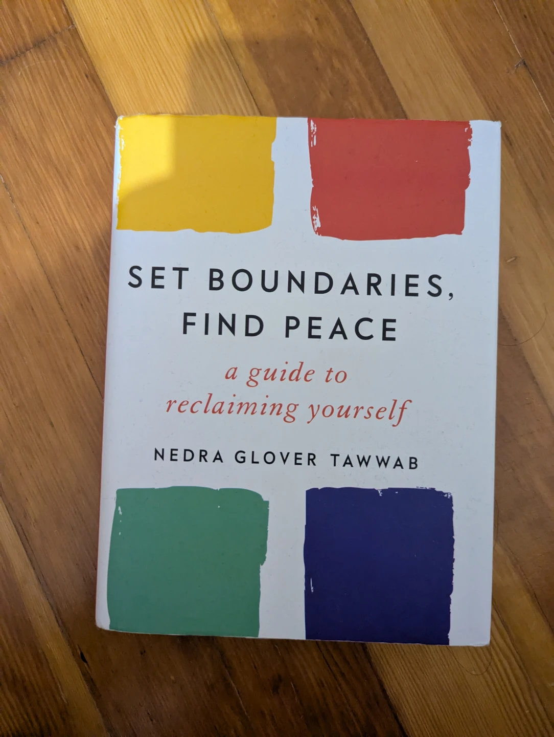 Set Boundaries, Find Peace by Nedra Glover Tawwab Book