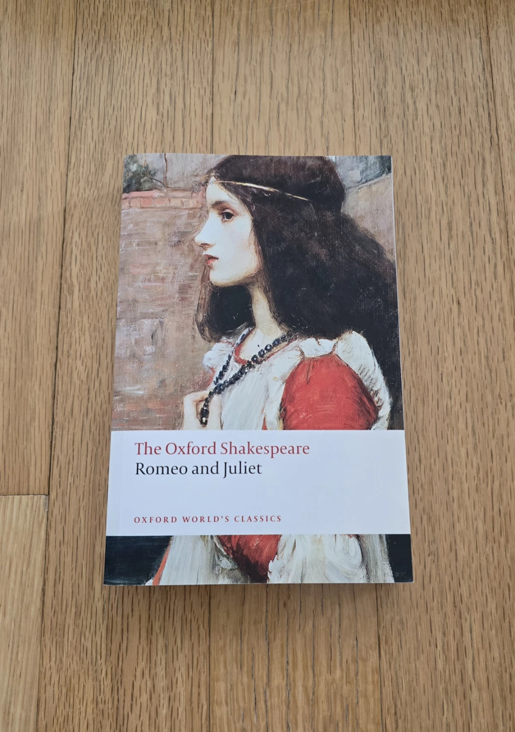 The Oxford Shakespeare: Romeo and Juliet