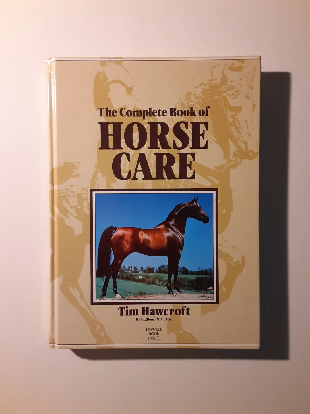 The Complete Book of Horse Care