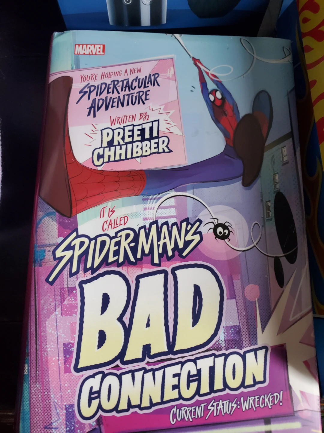 Spider-Man's Bad Connection Book by Preeti Chhibber - photo 2