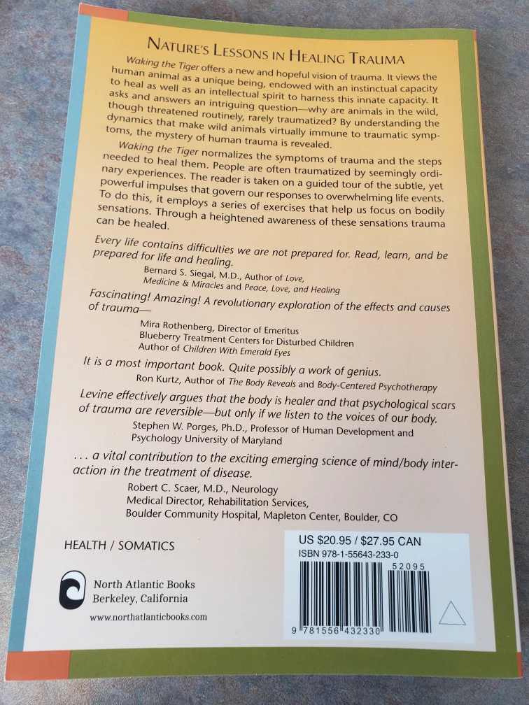 Waking the Tiger: Healing Trauma Book by Peter A. Levine - photo 2