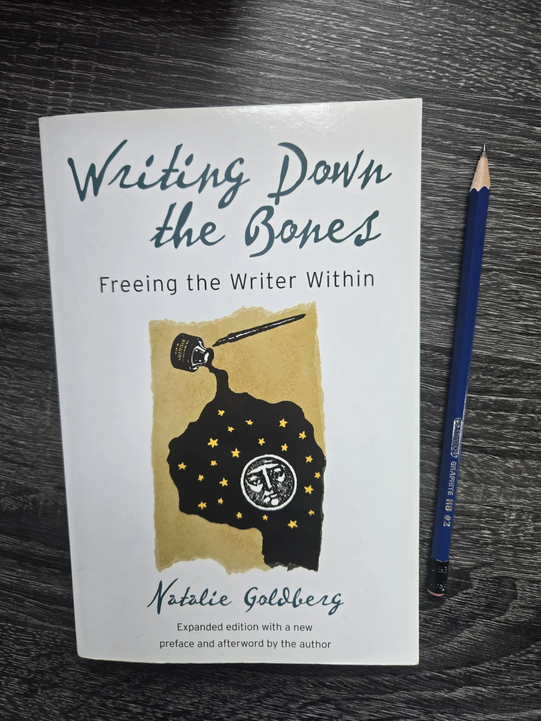 Writing Down the Bones by Natalie Goldberg