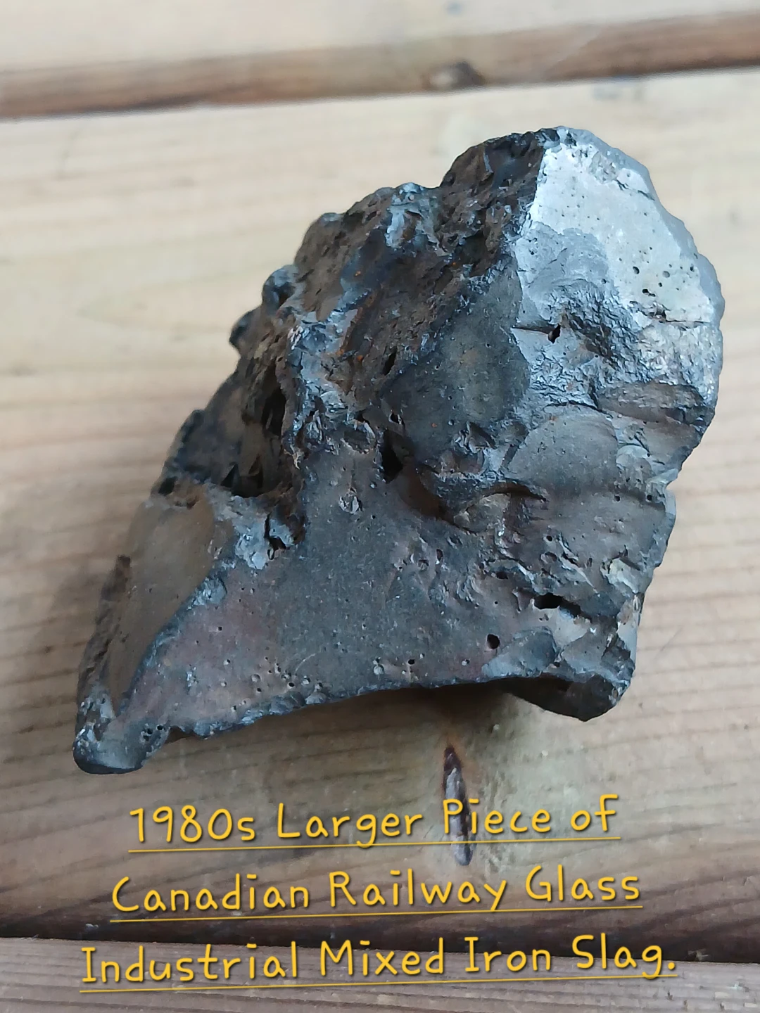 1980s Canadian Railway Glass Industrial Mixed Iron Slag