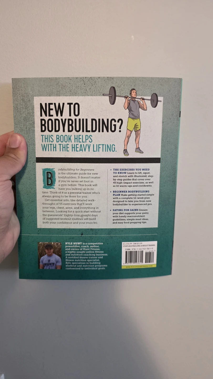Bodybuilding for Beginners by Kyle Hunt Book - photo 2