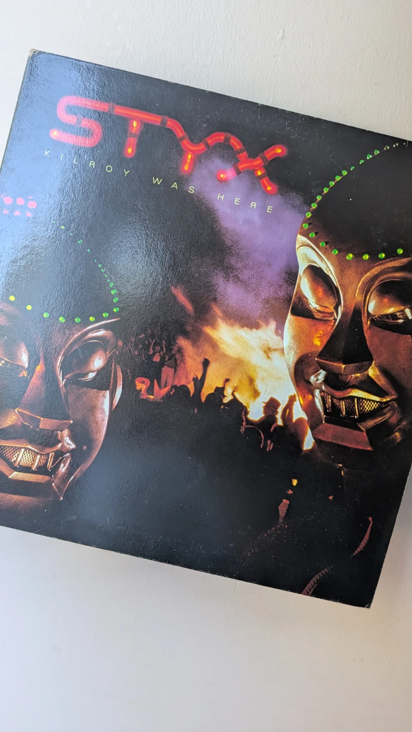 Original Styx Kilroy Was Here Vinyl Record