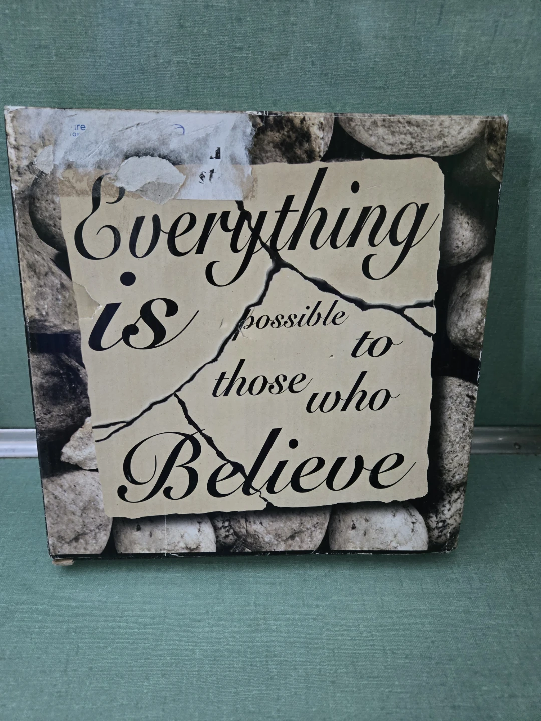 Everything is possible to those who Believe - Wall Plaque - photo 4