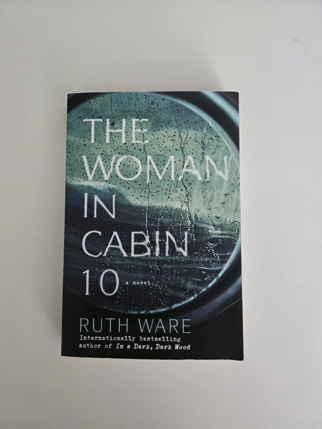 The Woman in Cabin 10 by Ruth Ware Paperback Novel