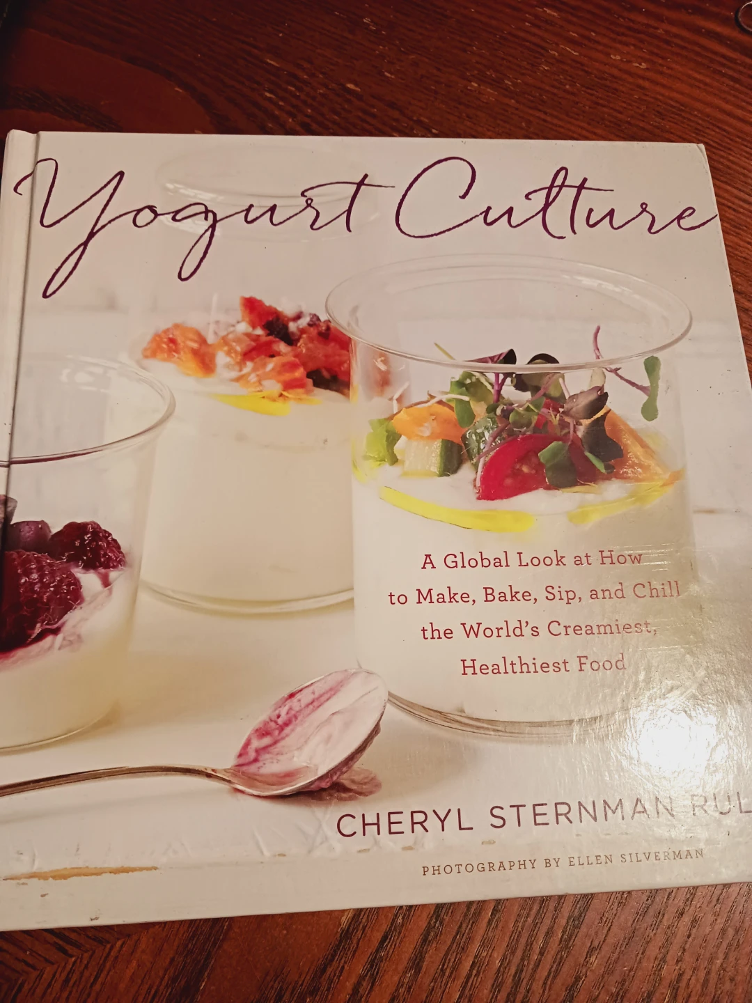 Yogurt Culture Cookbook - photo 2