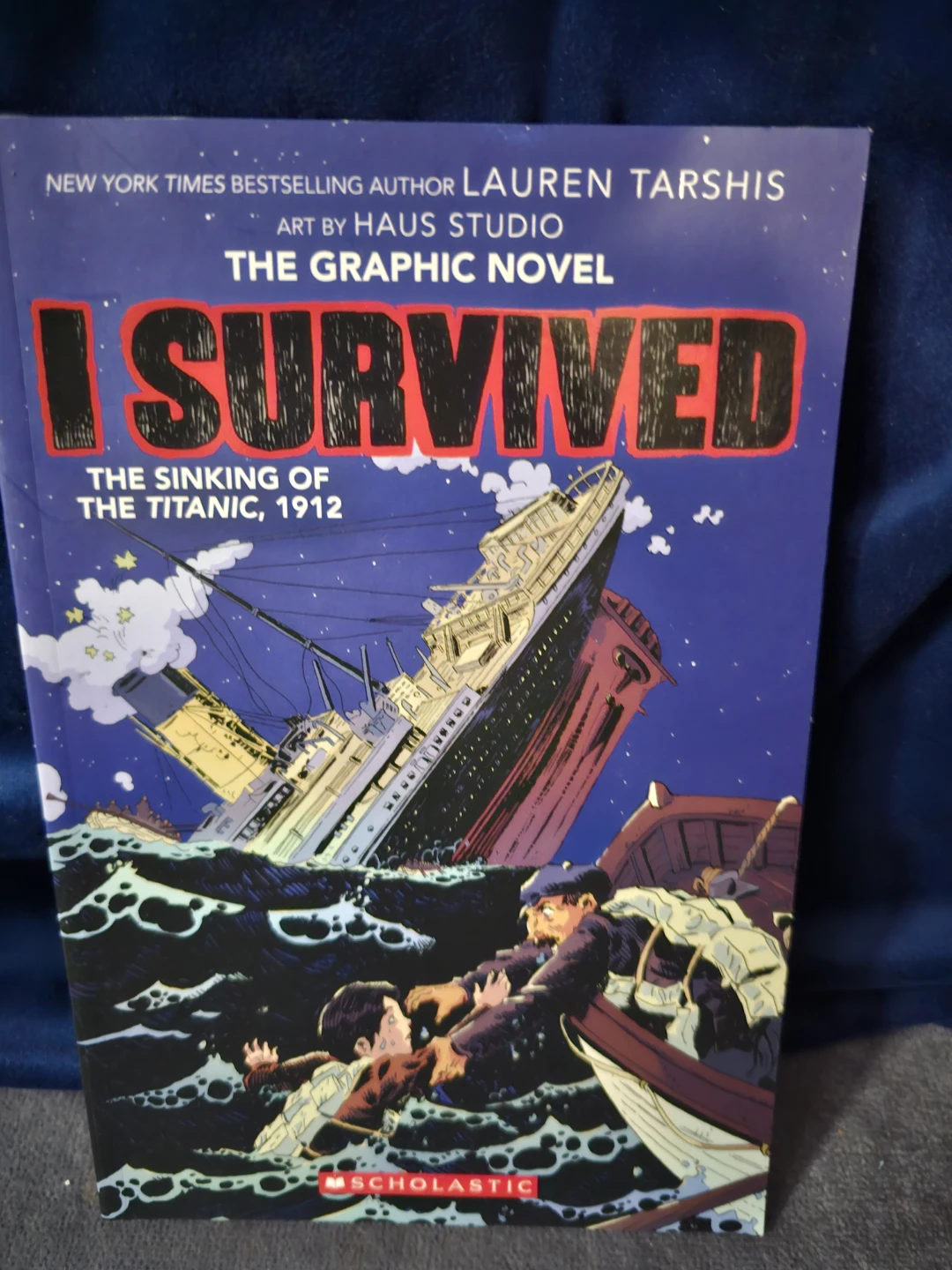 I Survived: The Sinking of the Titanic, 1912 Graphic Novel