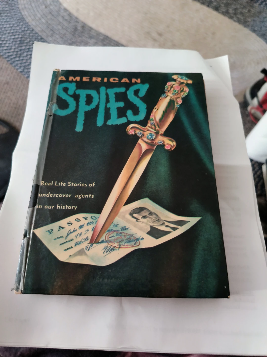 American Spies: Real Life Stories of Undercover Agents Book