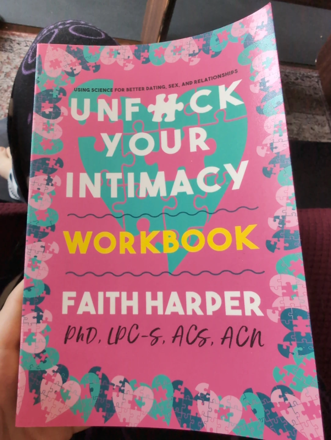 Unf#ck Your Intimacy Workbook by Faith Harper