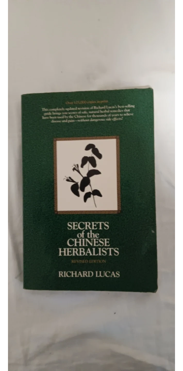 Secrets of the Chinese Herbalists Revised Edition Book