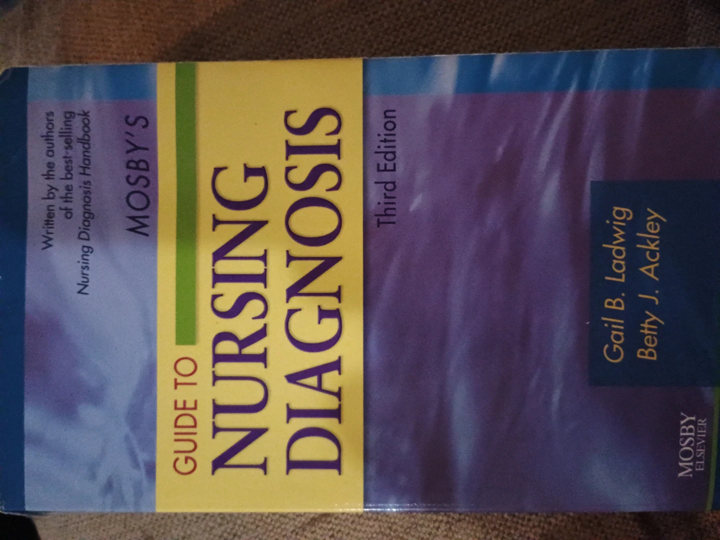 Mosby's Guide to Nursing Diagnosis Third Edition