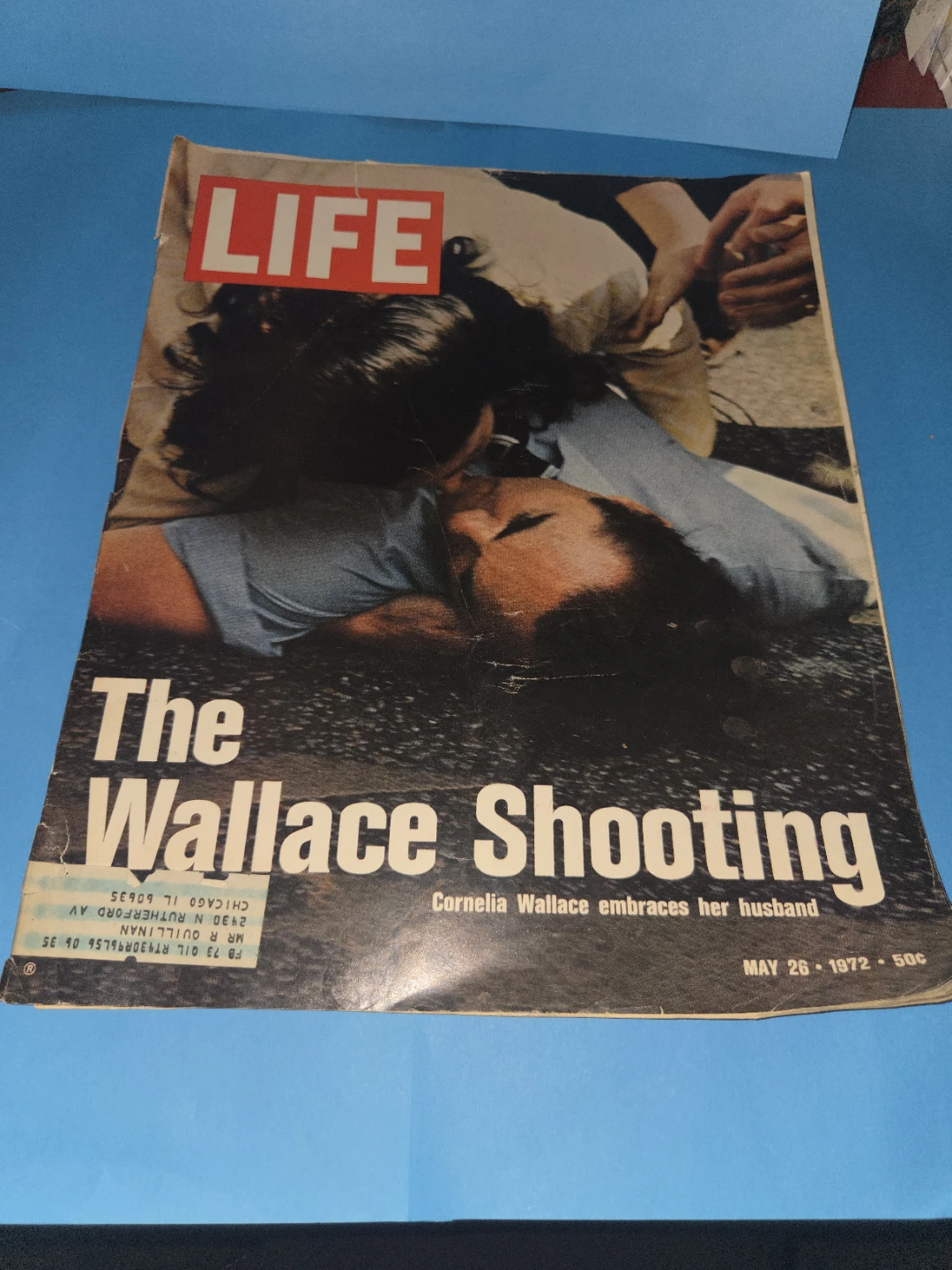 LIFE Magazine - The Wallace Shooting - May 26, 1972