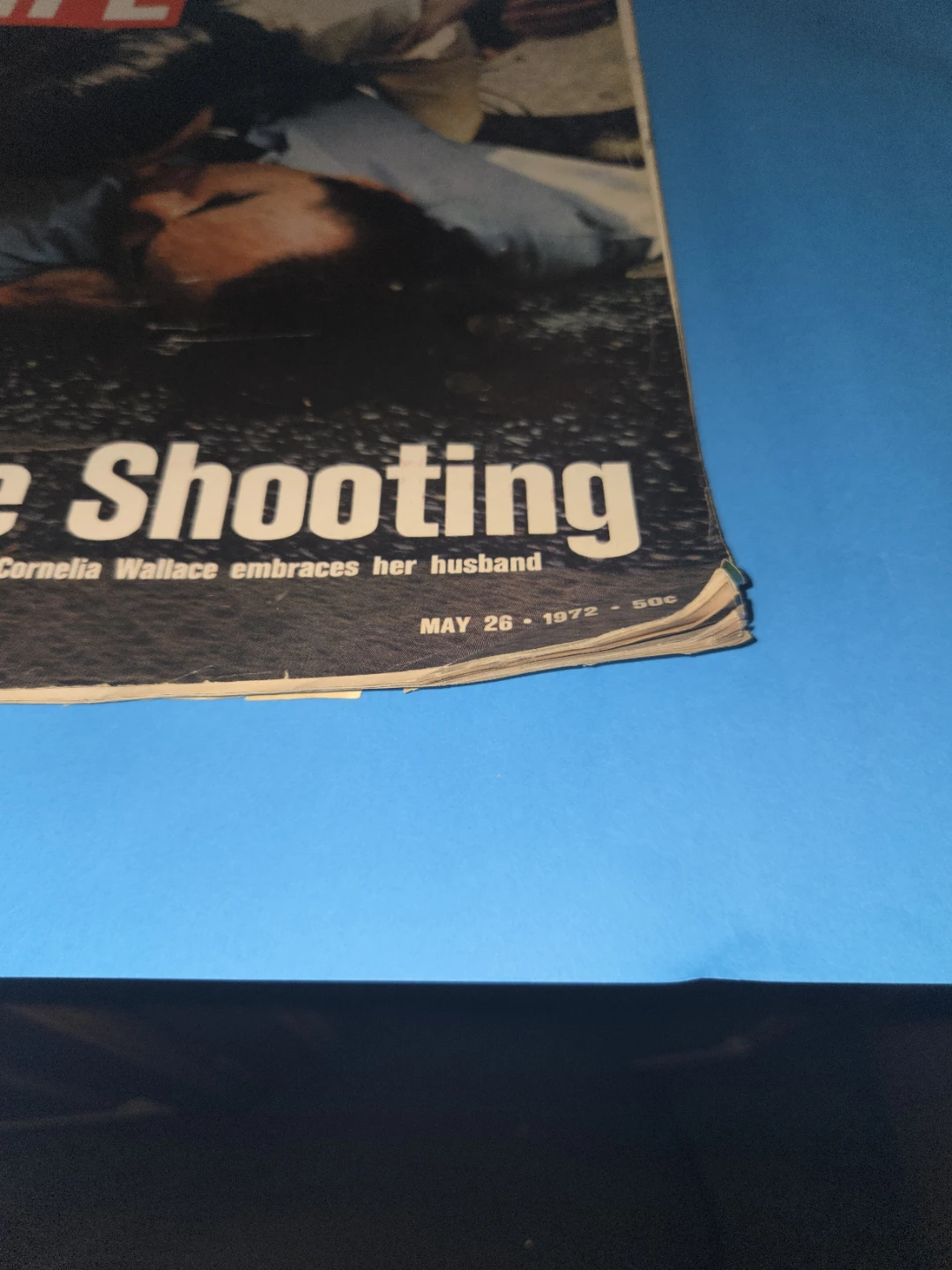 LIFE Magazine - The Wallace Shooting - May 26, 1972 - photo 3