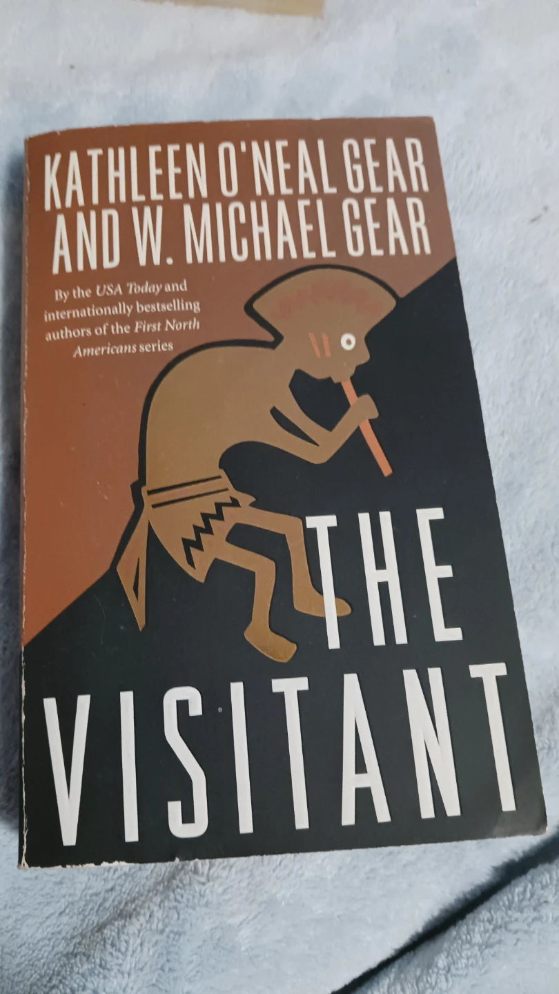 The Visitant by Kathleen O'Neal Gear and W. Michael Gear