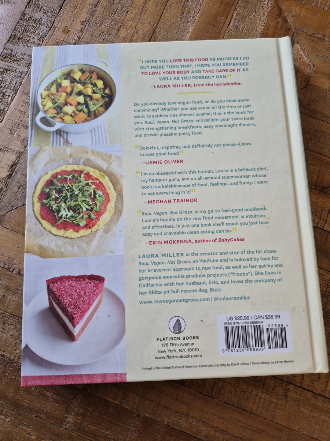 Raw. Vegan. Not Gross. Cookbook by Laura Miller - photo 2
