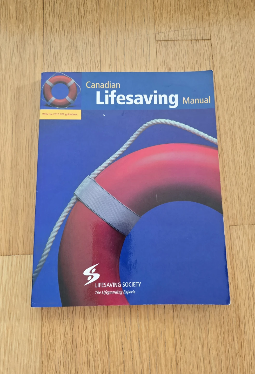 Canadian Lifesaving Manual - Lifesaving Society