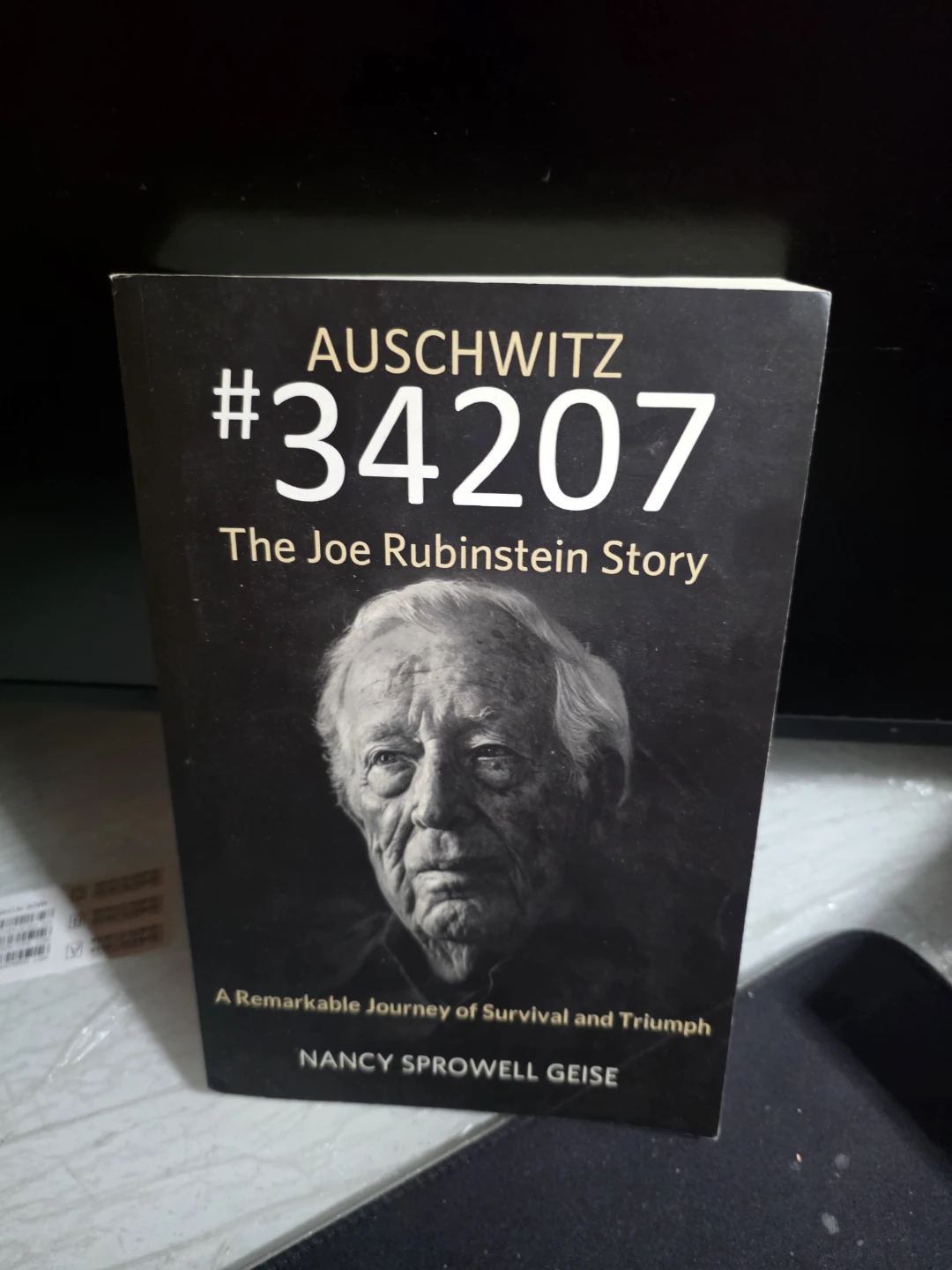 Auschwitz #34207 The Joe Rubinstein Story Biography