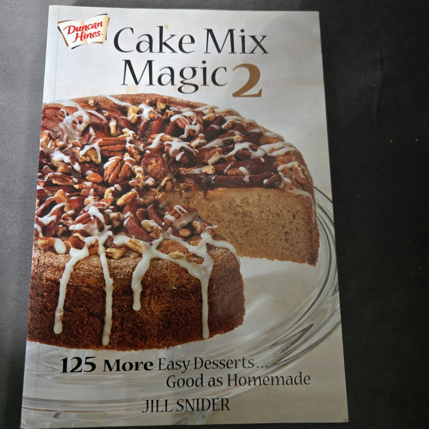 Duncan Hines Cake Mix Magic 2 Cookbook
