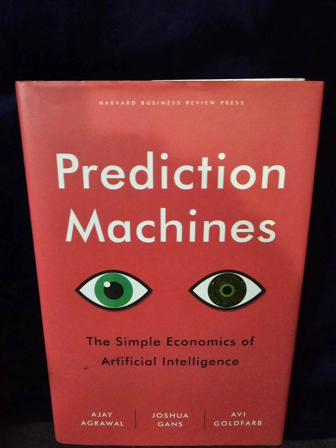 SIGNED Prediction Machines Hardcover Book Avi Goldfarb