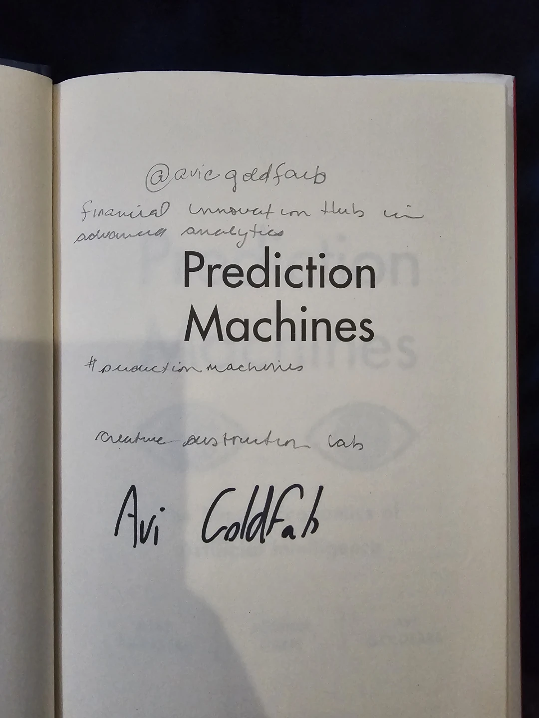 SIGNED Prediction Machines Hardcover Book Avi Goldfarb - photo 2