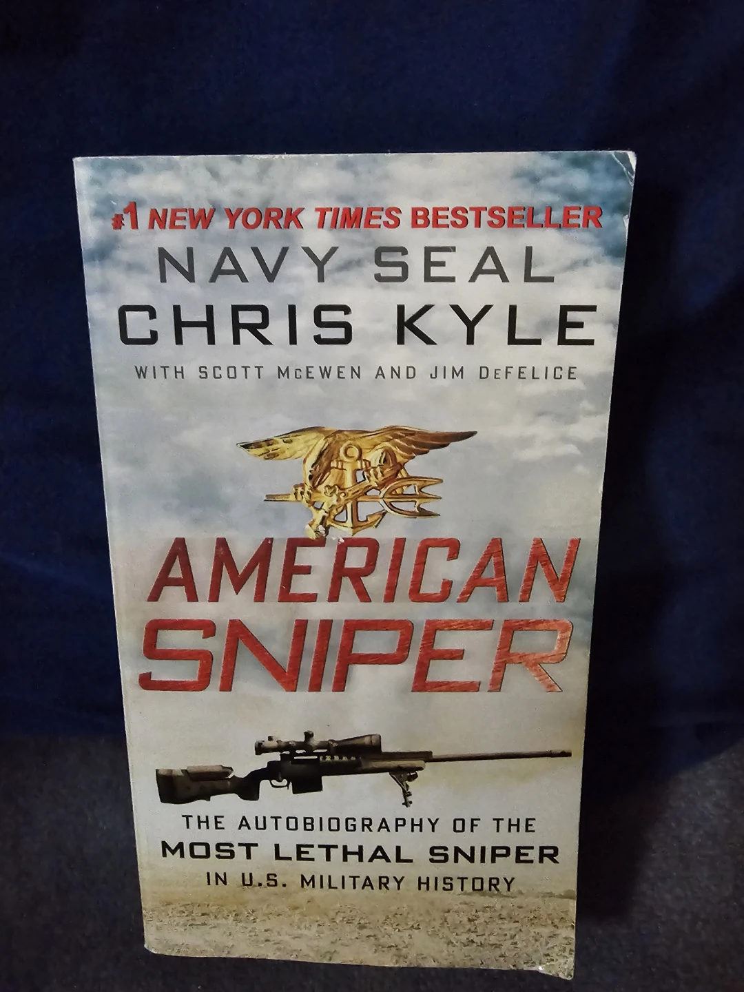 American Sniper: The Autobiography of the Most Lethal Sniper