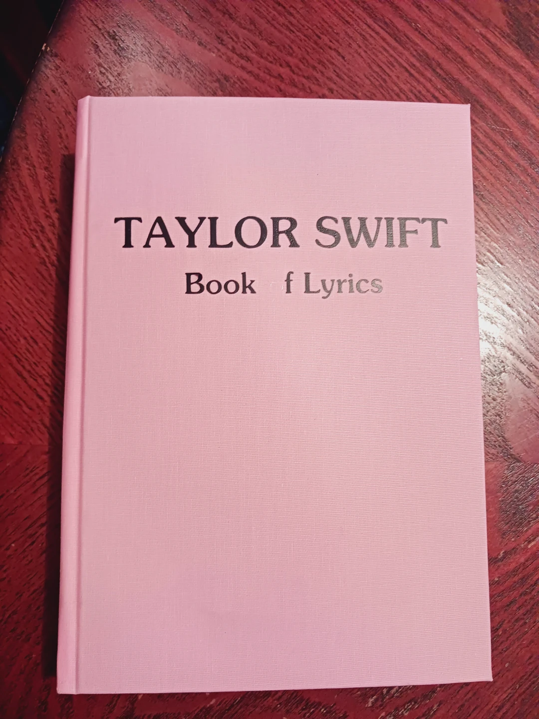 Taylor Swift Book of Lyrics - photo 2