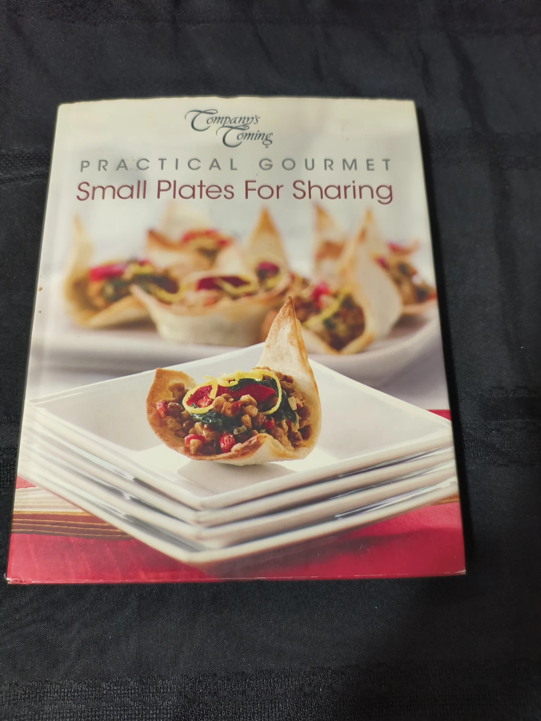 Practical Gourmet Small Plates For Sharing Cookbook